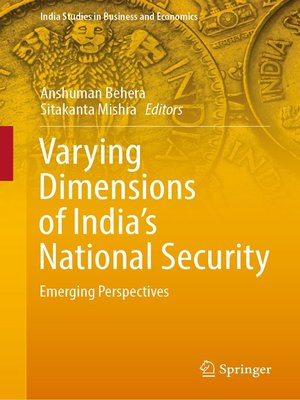 cover image of Varying Dimensions of India's National Security